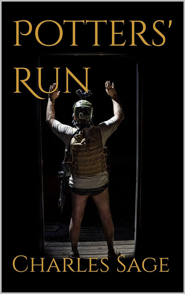 Book cover for Potters' Run by Charles Sage, featuring a tactical-geared person from behind standing in a dark doorway with hands raised.